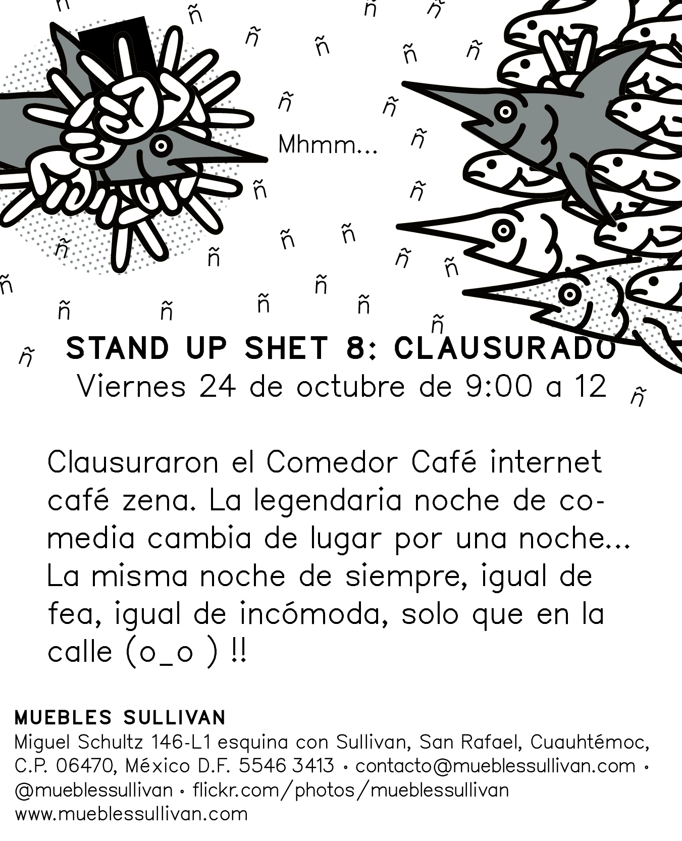 STAND UP SHET 8: CLAUSURADO